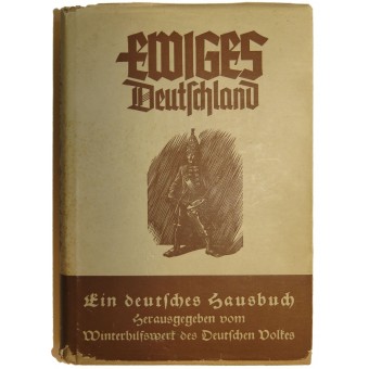 Propaganda book Eternal Germany- the WHW edition, 1940. Ewiges Deutschland. Espenlaub militaria